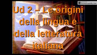 Letteratura Le origini della lingua e della letteratura italiana [upl. by Nmutua]