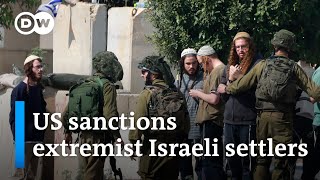 US imposes sanctions on four Israeli settlers in the occupied West Bank  DW News [upl. by Ynnus]