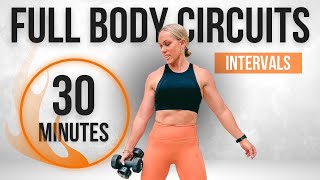 30 MINUTE FULL BODY CIRCUIT WORKOUT  Ultimate Interval Training [upl. by Atinauq100]