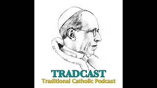 TRADCAST EXPRESS 200 The Consequences of Bergoglian Theology [upl. by Oironoh]