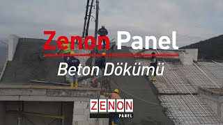 Zenon Panel  Beton dökümü Uygulaması [upl. by Dronski]