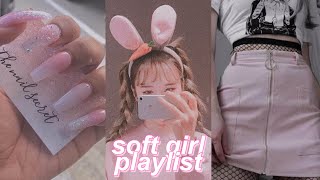 soft girl songs  anjellybean [upl. by Madel261]