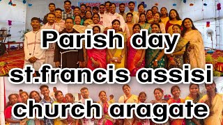 PARISH DAY STFRANCIS ASSISI CHURCH ARAGATE [upl. by Annasiul]