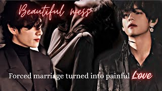 3• 𝕭𝖊𝖆𝖚𝖙𝖎𝖋𝖚𝖑 𝖒𝖊𝖘𝖘  Forced marriage turned into painful Love [upl. by Nanda]