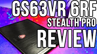 MSI GS63VR 6RF STEALTH PRO ReviewFirst Look Ghetto Edition GTX 1060 Laptop [upl. by Margaretta]