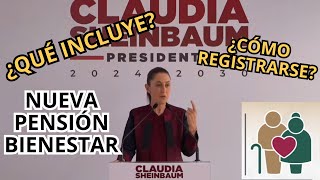 Nueva Pensión Bienestar Agosto 2024 Adultos Mayores ¿Qué Incluye ¿Cómo Registrarse [upl. by Aiahc843]