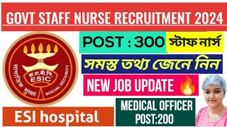 ESI staff nurse recruitment 2024 II new govt nursing job update II check all details II [upl. by Asli493]