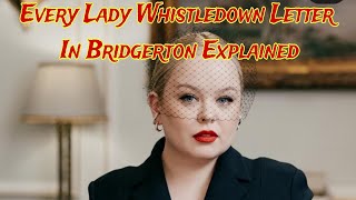 Every Lady Whistledown Letter In Bridgerton Explainednbbvxbffb I bvbb [upl. by Annasor]