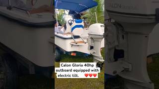 CALON GLORIA 2 STROKE 40HP OUTBOARD MOTOR EQUIPPED WITH ELECTRIC TILT [upl. by Iraj]