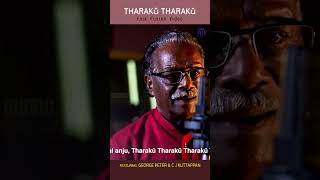 Tharaku Tharaku  Folk Fusion Video  George Peter  C J Kuttappan shortsfeed shortsvideo shorts [upl. by Aicnorev]