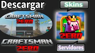 Descargar Craftsman ZERO v115  MCPE [upl. by Saidee203]