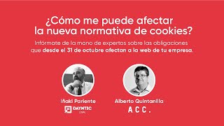 Webinar ¿Cómo me puede afectar la nueva normativa de cookies [upl. by Ahtar]