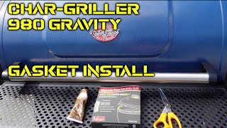 CharGriller 980 Gasket Install  Installing Gasket On CharGriller 980 Gravity [upl. by Griggs595]