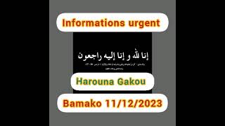 Harouna Gakou informations urgent [upl. by Jarid]