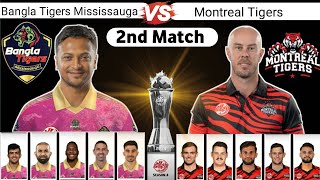 Gt20 2nd Match 2024  Global T20 Canada 2nd Match 2024  Bangla Tigers vs Montreal Tigers 2024 [upl. by Iek]