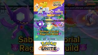 Sableye 勾魂眼 pokemonunite Ultimate Tutorial Make them Rage Quit [upl. by Jarvis928]