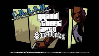 GTA San Andreas  CRASH Theme REMASTERED amp EXTENDED [upl. by Aidyn]