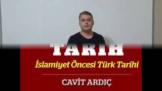 KPSS TARİH 01 İslamiyet Öncesi Türk Tarihi 1  CAVİT ARDIÇ [upl. by Peednama639]