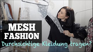 Mesh Fashion Trend 2020  So tragen wir den durchsichtigen Stoff [upl. by Norac593]