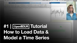 1  OpenBDLM Tutorial  How to load data amp model a time series [upl. by Garlanda975]