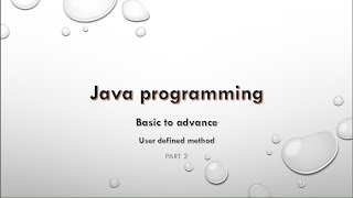 User defined method  class 9  java basic to advance  java tutorial for beginners [upl. by Charmaine259]