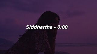 Siddhartha  000 ❤ LETRA [upl. by Leuqim871]