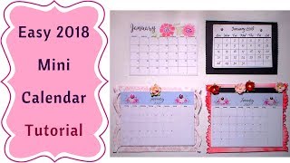 How to make a Mini Calendar for 2018  Easy Tutorial [upl. by Roice]