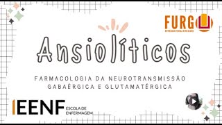 Monitoria de Farmaco  ENF  Ansiolíticos e hipnóticos neurotransmissão GABAÉRGICA E GLUTAMATÉRGICA [upl. by Nylarac]