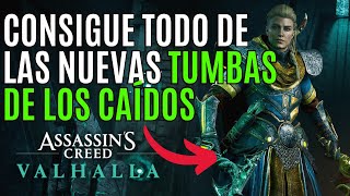 🔹 TODO lo NUEVO en las TUMBAS de los CAÍDOS en ASSASSIN´S CREED VALHALLA 🔹 FINAL TUMBA de los CAÍDOS [upl. by Ellerahs591]