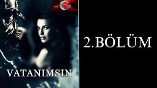 VATANIMSIN  Sesli Kitap  2 BÖLÜM [upl. by Lilli]