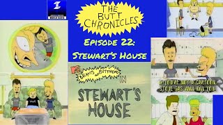 Stewart’s House  Beavis and ButtHead Episode 22  The Butt Chronicles Podcast [upl. by Blinni]