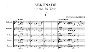 Granville Bantock – In the Far West Serenade for Strings [upl. by Airamalegna]