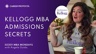 How To Get Into Kellogg SOM  Essential Advice from an MBA Admissions Expert [upl. by Bonner]