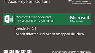 Excel 2010  Drucken von Arbeitsblättern und Arbeitsmappen Lernziel 12 [upl. by Virg]
