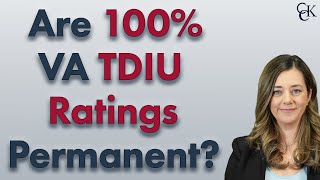 Is Your 100 VA Individual Unemployability TDIU Rating Permanent [upl. by Adehsar]