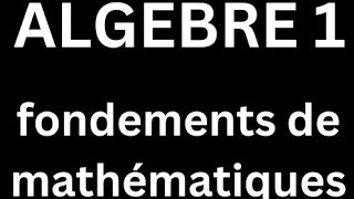 algèbre 1 cours 3 morphismes de groupes [upl. by Peacock]