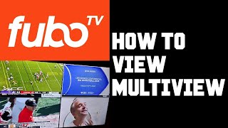 How To Use Multiview on FuboTV  FuboTV How To Watch Multiple Channels FuboTV View Multiple Screens [upl. by Lymn]