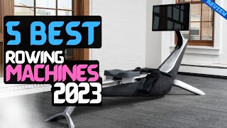 Best Rowing Machine of 2023  The 5 Best Rowing Machines Review [upl. by Noremac]