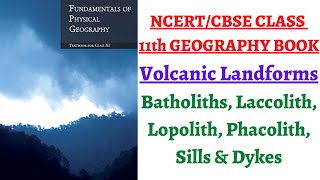 P5C3 Intrusive Volcanic Landforms  Batholiths Laccolith Lopolith Phacolith Sills amp Dykes [upl. by Denten]