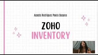 Zoho Inventory Proyecto [upl. by Ondrea490]