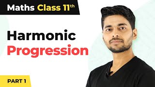 Harmonic Progression Part1  Class 11th Maths [upl. by Lilly489]