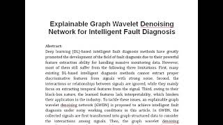 Explainable Graph Wavelet Denoising Network for Intelligent Fault Diagnosis [upl. by Alaehcim]