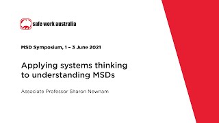 Musculoskeletal Disorders Symposium  Applying systems thinking to understanding MSDs [upl. by Novihc]