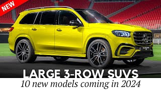 Top 10 Newest Large SUVs with 3Row Seating for 2024 MY [upl. by Tonneson]