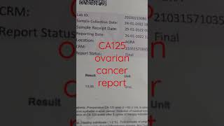 CA125 ovarian cancer report overy cyst [upl. by Rorke]