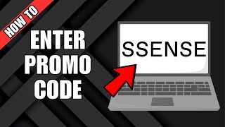 How To Enter Promo Code On SSENSE [upl. by Serica698]