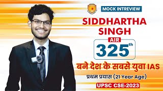 Youngest IAS Siddhartha Singh AIR 325  UPSC Result 2023 Mock Interview  Vajirao amp Reddy Institute [upl. by Pizor]