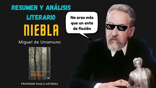 NIEBLA de Miguel de Unamuno  Resumen y Análisis Literario [upl. by Sinnelg]