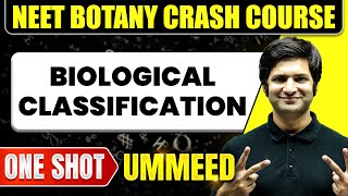 BIOLOGICAL CLASSIFICATION in 1 Shot All Concepts Tricks amp PYQs  NEET Crash Course  Ummeed [upl. by Anitselec222]