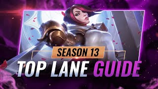 UPDATED Top Lane Guide For Season 13  League of Legends [upl. by Caputto]